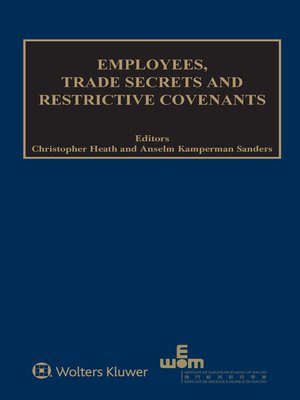 cover image of Employees, Trade Secrets and Restrictive Covenants